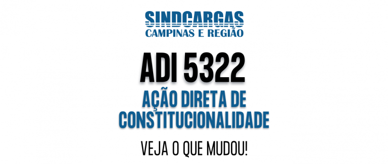 Veja o que mudou! ADI 5322 – Ação Direta de Constitucionalidade