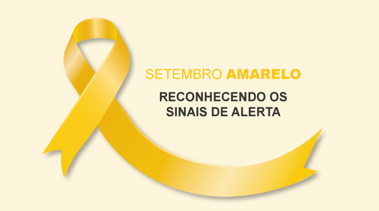 SETEMBRO AMARELO: Reconhecendo os Sinais de Alerta
